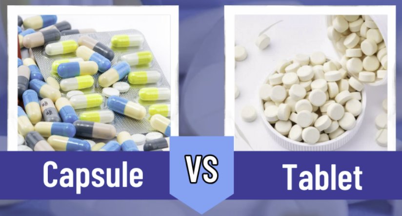 Capsule VS. Tablet